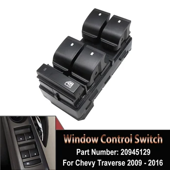 20945129 Yeni Güç Master Pencere Kaldırıcı Kontrol Anahtarı Regülatörü Düğmesi Chevy Silverado GMC Sierra Traverse HHR Yukon Buick