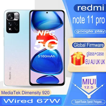 Akıllı telefon Xiaomi Redmi Not 11 Pro 5G 67W Küresel Sürüm Artı 67W HyperCharge Dimensity 920 120Hz AMOLED 108MP