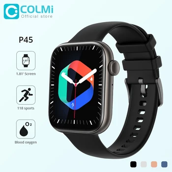 COLMI P45 2022 1.81 inç Bluetooth Çağrı Smartwatch Erkekler Destek 118 Spor Kadın akıllı saat PK ıwo 13 W27 W37 Pro S7