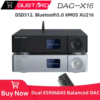 GUSTARD DAC-X16 MQA Dekoder Bluetooth5. 0 Çift ES9068AS Yerli Dengeli DAC X16 Tam Çözme DSD512 XU216 USB HIFI Yüksek Sadakat