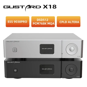 Gustard X18 Dekoder MQA ES9038 PRO Bluetooth 5.0 XU216 İşlemci LDAC HD PCM768kHz DSD512 Yüksek Performanslı Ses DAC