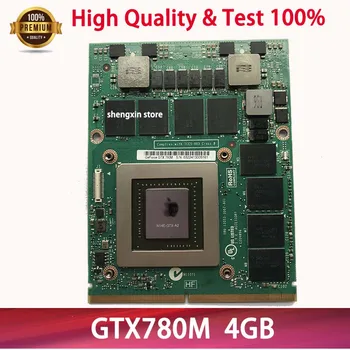 Sıcak! GTX 780M GTX780M N14E-GTX-A2 4G DDR5 Video VGA Grafik Kartı İMAC A1312 DELL Alienware M17X R4 R5 M18X R2 R3 Test 100%